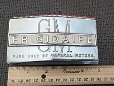 Rare Vintage Retro GM Frigidaire Emblem Badge Plate Nice Shape picture