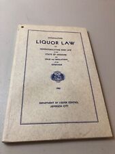 Intoxicating Liquor Law and Nonintoxicating Beer Law State of MO 1962 picture