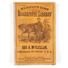 George B McClellan Civil War Biography 1862 Beadle's Dime Biographical Book U208 picture