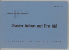 Disaster Actions & First Aid 1966 USAF Nuclear Fallout Biological Attack ManuaI picture