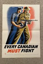 Original WWII Poster Every Canadian Must Fight 21.5x30” picture
