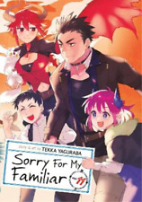 Tekka Yaguraba Sorry For My Familiar Vol. 11 (Paperback) Sorry For My Familiar picture