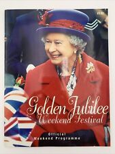 Queen Elizabeth Golden Jubilee Weekend Festival Official Weekend Programme 2002 picture