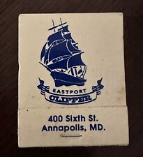 Vintage Matchbook Eastport Clipper “The Pride Of Annapolis Annapolis Md picture