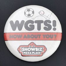 Showbiz Pizza Place Pin Button Pinback Vintage WGTS How About You? picture