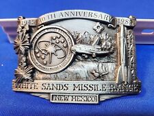 Vintage White Sands Missile Range New Mexico 40th Anniversary 1985 Belt Buckle picture