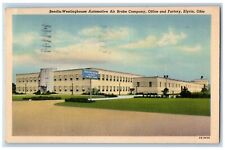 Elyria Ohio OH Postcard Bendix-Westinghouse Automotive Air Brake Company 1944 picture