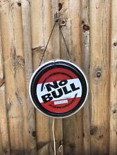 No Bull Large Lighted Hanging Sign Red White Black Round Approximately 19” D picture