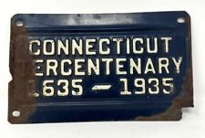 Vintage Connecticut Tercentenary Embossed Sign 1635-1935 picture