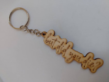 But Did You Die? Keychain picture