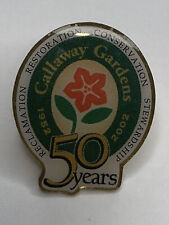 Vintage 2002 Callaway Gardens 50 Year Celebratory Lapel Hat Pin - 3/4” picture