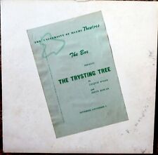 THE TRYSTING TREE - University of Miami Theatres The Box - Wolfe / Rowan - Vinyl picture