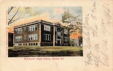 1907 VERMONT POSTCARD: WHITCOMB HIGH SCHOOL, BETHEL, VT picture