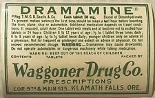 Rare Vintage 1940s Dramamine Label, Waggoner Drug Company, Klamath Falls, OR picture