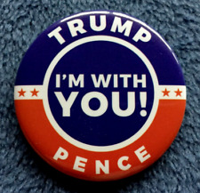 2016 DONALD TRUMP (OFFICIAL) I'M WITH YOU (AUTHENTIC) 2 1/4