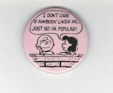 Peanuts: Charlie Brown & Lucy “I Don’t Care If Anybody Likes Me” Pinback – 1.75” picture