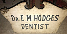 Antique Early 1900's Wood Trade Sign Double Sided / Dentist Doctor picture