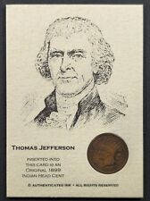 Thomas Jefferson 2008 Authenticated Ink Card With Penny picture
