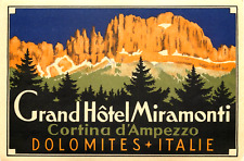 Hotel Miramonti ~CORTINA d'AMPEZZO - ITALY~ Magnificent Luggage Label, c. 1930 picture
