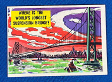 1957 Topps Isolation Booth World's Longest Suspension Bridge #28 Trading Card EX picture