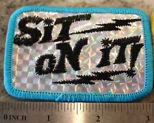 'Sit oN iT' Patch Travel Rare Sew On Logo Sparkly 70's New, never used 3