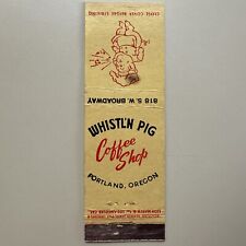 Vintage 1950s Whistl’n Pig Coffee Shop Portland Oregon Matchbook Cover picture
