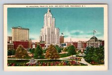 Providence RI-Rhode Island, Industrial Trust Bldg., Depot Park Vintage Postcard picture