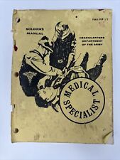 Soldier's Manual FM8-91B1/2 Medical Specialist 1977 Vintage Rare Guide picture