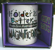 vtg Mug If Older Is Better then I'm approaching Magnificence Cup picture