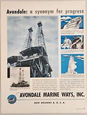 1954 Print Ad Offshore Oil Drilling Rigs Avondale Marine Ways New Orleans,LA picture