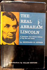THE REAL ABRAHAM LINCOLN, VG+ W/Jacket, 1st Ed 1960, Rare, by Reihnhard B Luthin picture