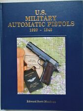 U.S. Military Automatic Pistols Vol 2 1920-1945  gun book WW2 Handgun SCARCE New picture