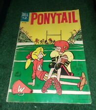 Ponytail #4 silver age 1963 Dell comics classic cartoon kids humor teen comedy picture