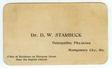 1904 Montgomery City Missouri Dr. D W Starbuck Osteopathic Phys. business card picture