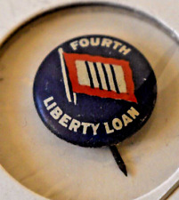 Ca. 1918-1919 WWI - Fourth Liberty Loan Lapel Pinback.  20 picture