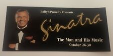 Postcard Bally's Reno Casino Frank Sinatra The Man and His Music Oct 26-30 9”x4” picture