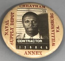 WWII Era Naval Supply Depot Contractor Employee ID Button Pin Cheatham Annex VA picture
