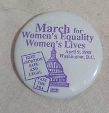 March for Womens Equality Womens Lives 1989 Washington DC Pin Pinback Button picture