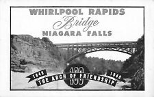 Postcard Whirlpool Rapids Bridge Niagara Falls 100 Year Anniv Arch of Friendship picture