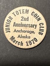 Anchorage, AK 1970 Junior Totem Coin Club 2nd Anniv. Trade Token Wooden Nickel picture