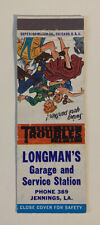 Vintage Longman’a Garage & Service Matchbook Cover Ad Jennings, LA a02187 picture