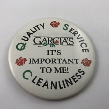 GARCIA'S Quality Service It's Important To Me Vintage Promo Button Pinback picture
