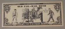 Vintage St. Augustine Florida The Old Jail Novelty Money Bail Bond picture