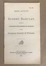 ORIGINAL: Account of Robert Barclay, Society of Friends, 1889 Pamphlet (Quakers) picture