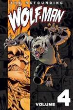Astounding Wolf-Man Volume 4 - Paperback By Kirkman, Robert - VERY GOOD picture