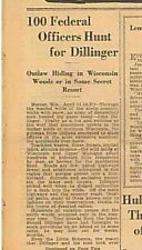 4-1934 April 24 Federal Officers Hunt for Dillinger, Take Hitler Tip. B16 picture