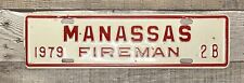 1979 Manassas Virginia Fireman License Plate Town Tag Topper Retro Firefighter picture