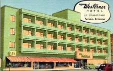 RARE Tucson AZ Arizona Hotel Westerner in Downtown Tucson Vintage Postcard picture
