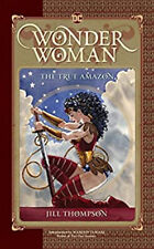 Wonder Woman: the True Amazon Paperback Jill Thompson picture