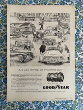 Vintage 1959 Good Year Tire Print Ad Tires For Your Imported Car picture
